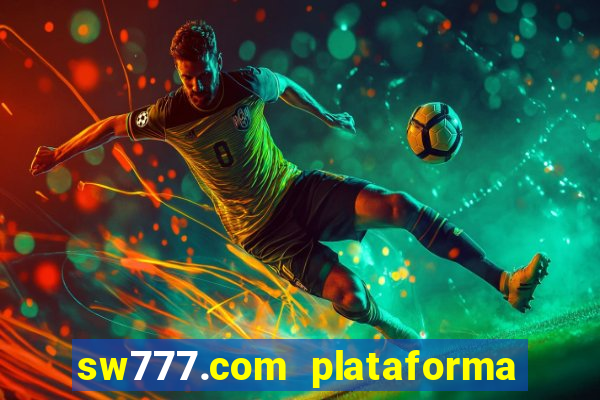 sw777.com plataforma cassino online